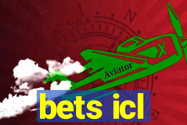 bets icl